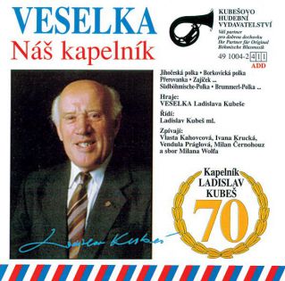 Unser Kapellmeister / Ladislav Kubeš "70"